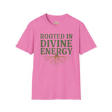 ROOTED IN DIVINE ENERGY Unisex T-Shirt