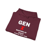 GEN X  - MASTERS OF IDGAF SINCE DAY ONE UNISEX HOODIE | Minimalist Graphic Sweatshirt