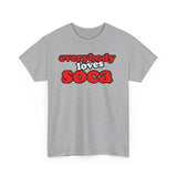 Everybody Loves Soca Tee, Unisex Heavy Cotton T-Shirt, Reggae Music Shirt, Carribean Wear, Soca Music Festival Apparel, Casual Summer Tee