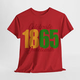 Celebrate Juneteenth 1865 - Unisex Heavy Cotton Tee