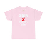 GEN X - The OG’s of IDGAF Unisex Heavy Cotton Tee