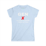 Gen X - CULTURE CARRIERS TREND SETTERS Women's Soft style Tee