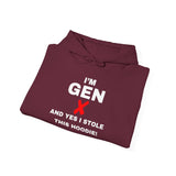 "I'M GEN X - AND YES I STOLE THIS HOODIE!" Unisex Hoodie —