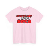 Everybody Loves Soca Tee, Unisex Heavy Cotton T-Shirt, Reggae Music Shirt, Carribean Wear, Soca Music Festival Apparel, Casual Summer Tee