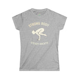 STRONG BODY STEADY BREATH Woman's Yoga Pilates Fitness Shirt