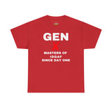 GEN X - MASTERS OF IDGAF SINCE DAY ONE - Unisex Cotton Tee