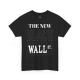 THE NEW BLACK WALL STREET UNISEX T-SHIRT