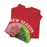 NEW SEASON SAME COMMITMENT Unisex T-Shirt | Four Seasons