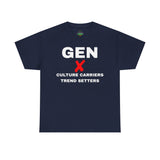 GEN X CULTURE CARRIERS TREND SETTERS - UNISEX COTTON TEE