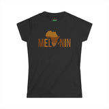 MELANIN DRIPPING Women's T-Shirt
