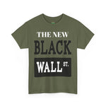 The New Black Wall Street Tee for Casual Wear, Street Style, Unisex Graphic Tee, Financial Literacy, Everyday Fashion