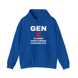 GEN X - CLASSIC UNBOTHERED UNDERRATED UNISEX HOODIE | Retro Generation X Design