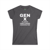 Gen X CLASSIC UNBOTHERED UNDERRATED - Women's Softstyle Tee