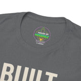 BUILT IN SILENCE SHOWN IN STRENGTH Unisex Gym T-Shirt