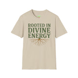 ROOTED IN DIVINE ENERGY Unisex T-Shirt