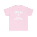 GEN X - CLASSIC UNBOTHERED UNDERRATED Unisex Tee