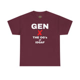 GEN X - The OG’s of IDGAF Unisex Heavy Cotton Tee