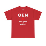 GEN X - The OG’s of IDGAF Unisex Heavy Cotton Tee