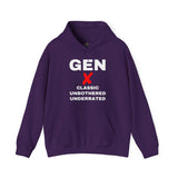 GEN X - CLASSIC UNBOTHERED UNDERRATED UNISEX HOODIE | Retro Generation X Design