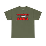 Everybody Loves Soca Tee, Unisex Heavy Cotton T-Shirt, Reggae Music Shirt, Carribean Wear, Soca Music Festival Apparel, Casual Summer Tee