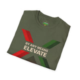"BY ANY MEANS - ELEVATE" Unisex T-Shirt