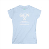 Gen X CLASSIC UNBOTHERED UNDERRATED - Women's Softstyle Tee