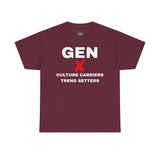 GEN X CULTURE CARRIERS TREND SETTERS - UNISEX COTTON TEE