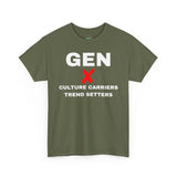 GEN X CULTURE CARRIERS TREND SETTERS - Unisex Cotton Tee,