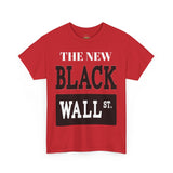 The New Black Wall Street Tee for Casual Wear, Street Style, Unisex Graphic Tee, Financial Literacy, Everyday Fashion