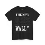 The New Black Wall Street Tee for Casual Wear, Street Style, Unisex Graphic Tee, Financial Literacy, Everyday Fashion