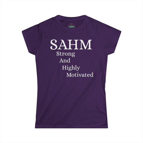SAHM - "Strong And Highly Motivated" T-Shirt, Perfect Gift for Moms, Casual Wear Tee, Women's Day