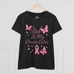 Pink Is My Power Color Butterfly Tee | Women's Cotton T-Shirt, Breast Cancer Awareness Shirt, Gift for Her, Butterfly Print Top, Casual Wear