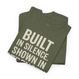 BUILT IN SILENCE SHOWN IN STRENGTH Unisex Gym T-Shirt