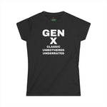 Gen X CLASSIC UNBOTHERED UNDERRATED - Women's Softstyle Tee
