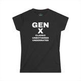 Gen X CLASSIC UNBOTHERED UNDERRATED - Women's Softstyle Tee