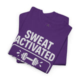 SWEAT ACTIVATED GAINS PENDING T-Shirt | Workout Fitness Tee