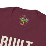 BUILT IN SILENCE SHOWN IN STRENGTH Unisex Gym T-Shirt