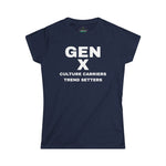 Gen X CULTURE CARRIERS TREND SETTERS Women's  Softstyle Tee