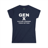 Gen X CULTURE CARRIERS TREND SETTERS Women's  Softstyle Tee