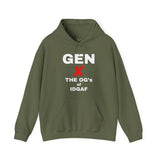 GEN X - THE O.G'S OF IDGAF UNISEX HOODIE | Retro Bold Text Sweatshirt