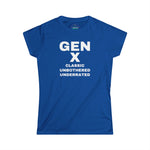 Gen X CLASSIC UNBOTHERED UNDERRATED - Women's Softstyle Tee