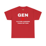 GEN X CULTURE CARRIERS TREND SETTERS - UNISEX COTTON TEE