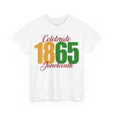 Celebrate Juneteenth 1865 - Unisex Heavy Cotton Tee