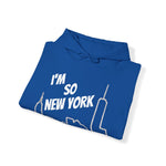 METTY ROYALE Featured Edition: I'M SO NEW YORK Unisex Heavy Blend™ Hoodie