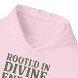 Rooted in Divine Energy Unisex Hoodie